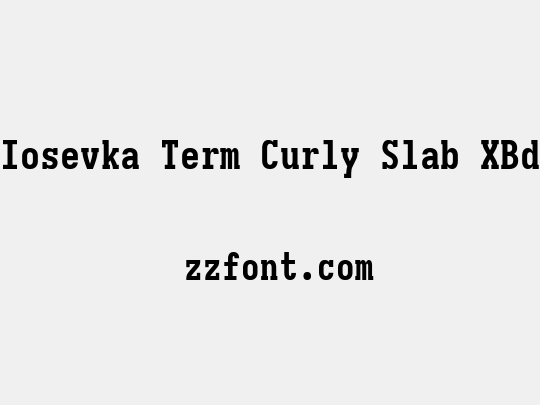 Iosevka Term Curly Slab XBd