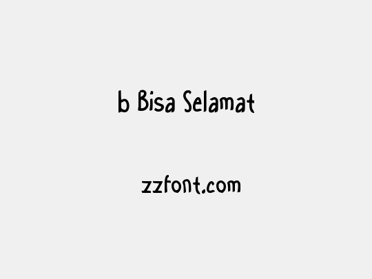 b Bisa Selamat