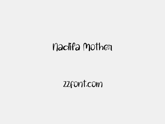 Nadila Mother