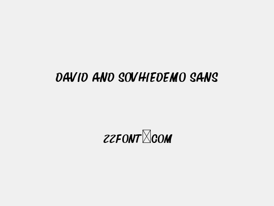 David And SovhieDEMO Sans