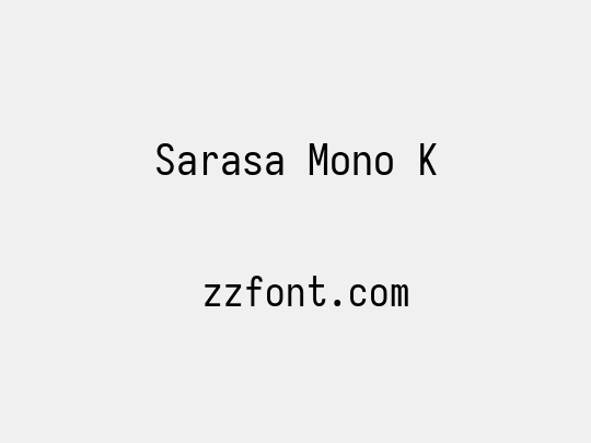 Sarasa Mono K