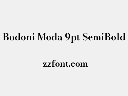 Bodoni Moda 9pt SemiBold