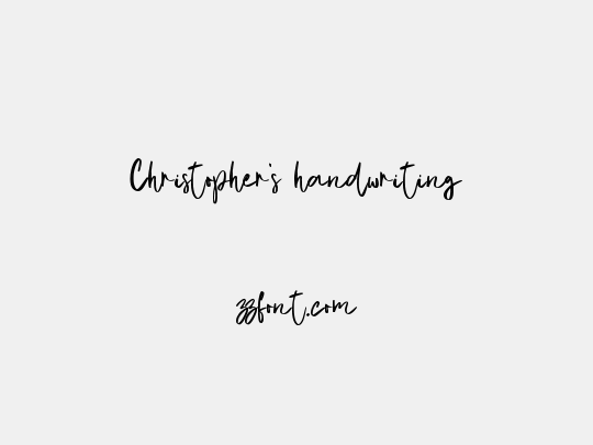 Christopher's handwriting
