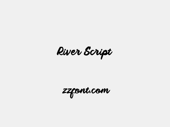 River Script