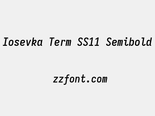 Iosevka Term SS11 Semibold