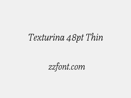 Texturina 48pt Thin