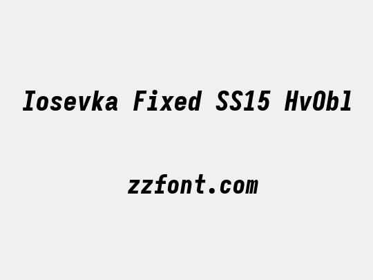 Iosevka Fixed SS15 HvObl
