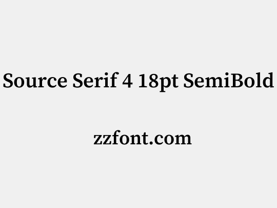 Source Serif 4 18pt SemiBold