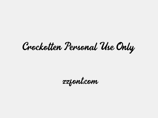 Crockotten Personal Use Only