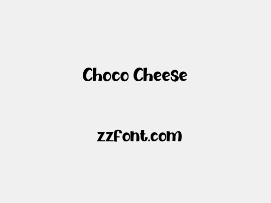 Choco Cheese