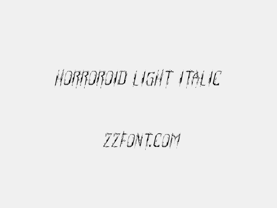 Horroroid Light Italic