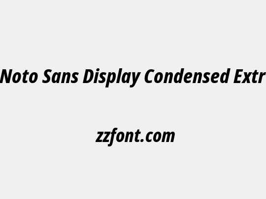 Noto Sans Display Condensed ExtraBold