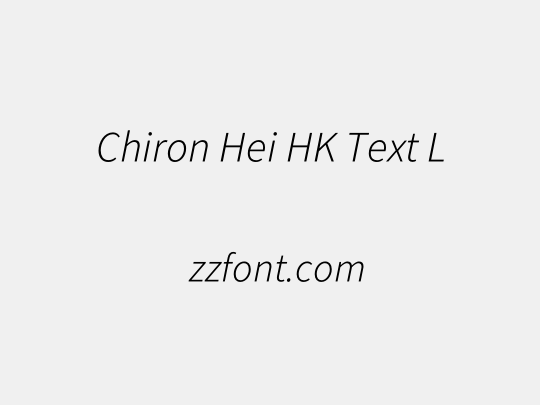Chiron Hei HK Text L