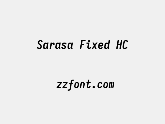 Sarasa Fixed HC