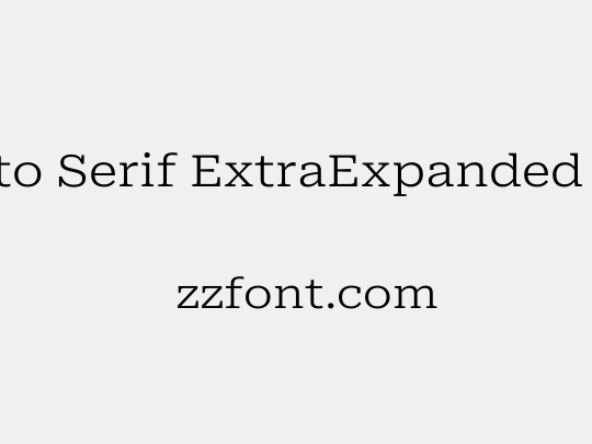 Roboto Serif ExtraExpanded Light