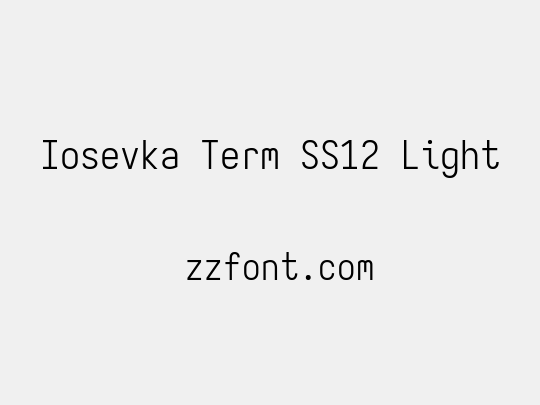 Iosevka Term SS12 Light