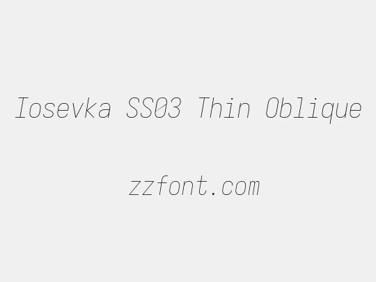 Iosevka SS03 Thin Oblique