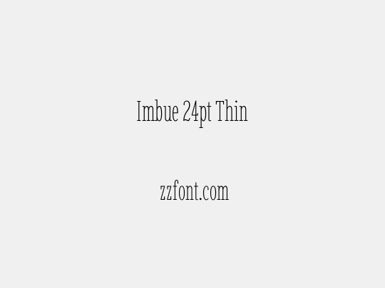 Imbue 24pt Thin