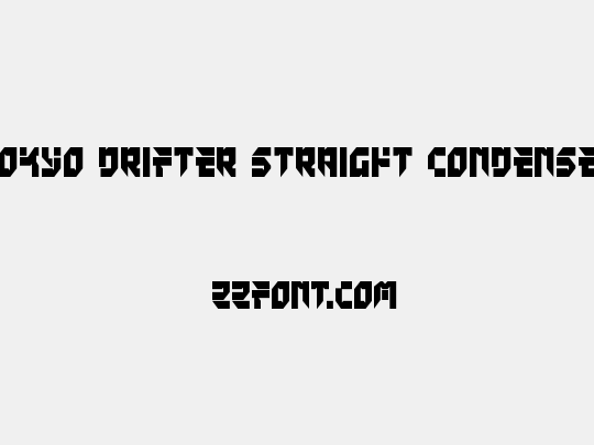 Tokyo Drifter Straight Condensed