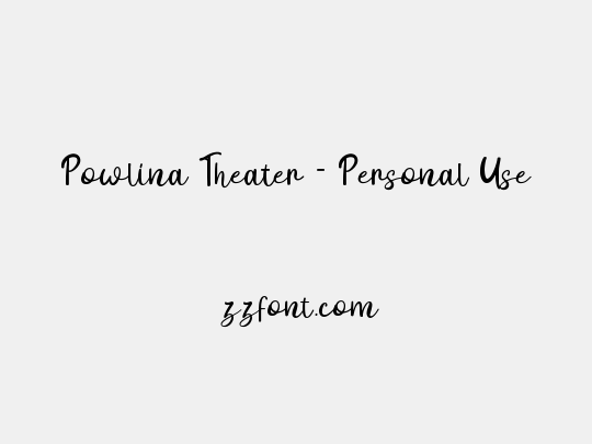 Powlina Theater - Personal Use