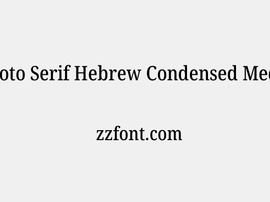 Noto Serif Hebrew Condensed Medium