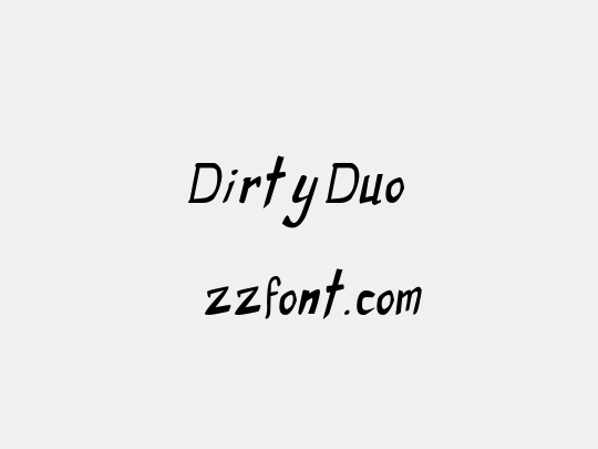 Dirty Duo
