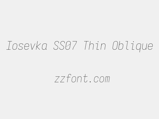 Iosevka SS07 Thin Oblique
