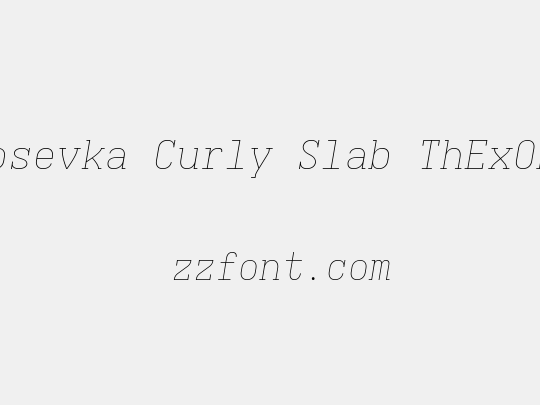 Iosevka Curly Slab ThExObl
