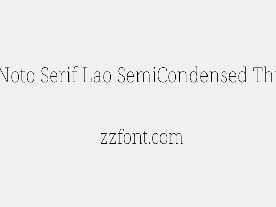 Noto Serif Lao SemiCondensed Thin