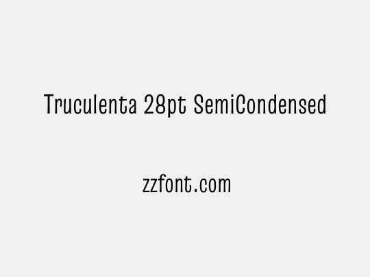 Truculenta 28pt SemiCondensed