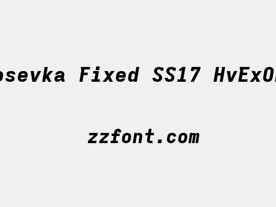 Iosevka Fixed SS17 HvExObl