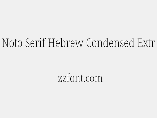 Noto Serif Hebrew Condensed ExtraLight