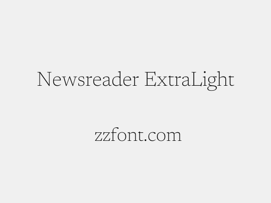 Newsreader ExtraLight
