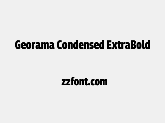 Georama Condensed ExtraBold