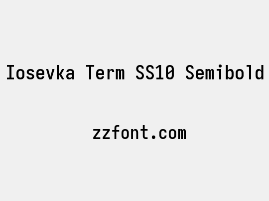 Iosevka Term SS10 Semibold