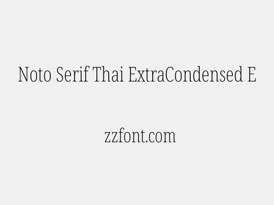 Noto Serif Thai ExtraCondensed ExtraLight