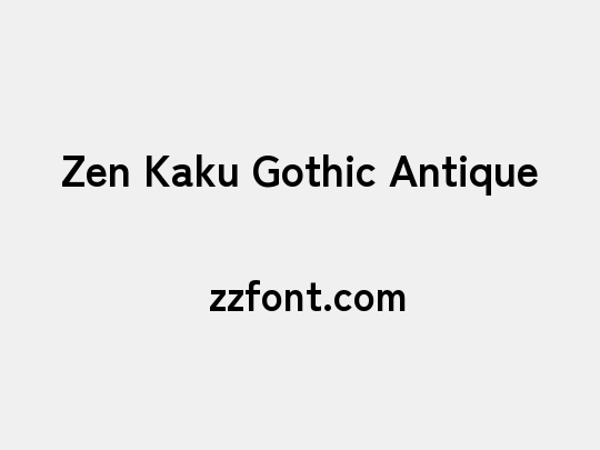 Zen Kaku Gothic Antique