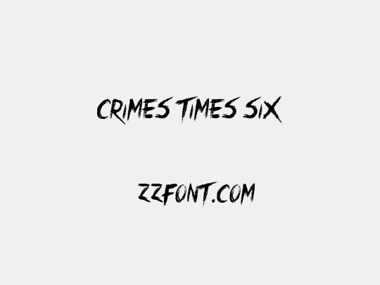 Crimes Times Six