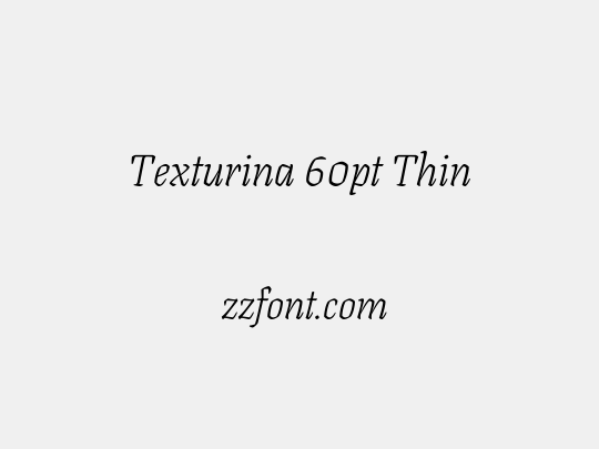 Texturina 60pt Thin
