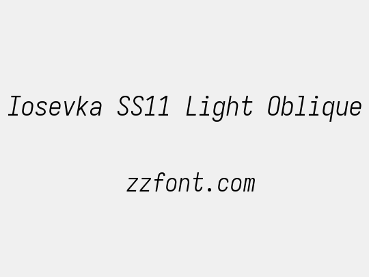 Iosevka SS11 Light Oblique