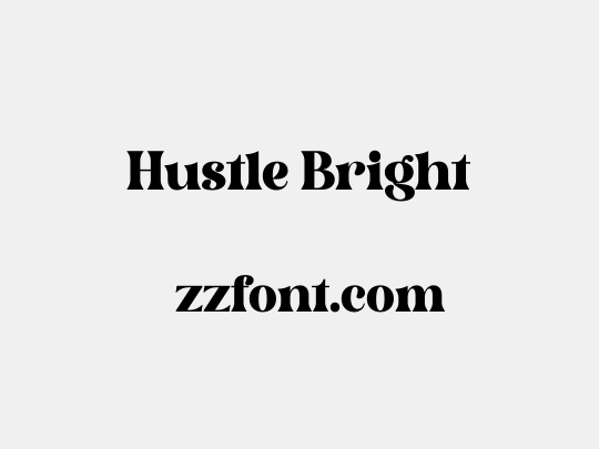 Hustle Bright