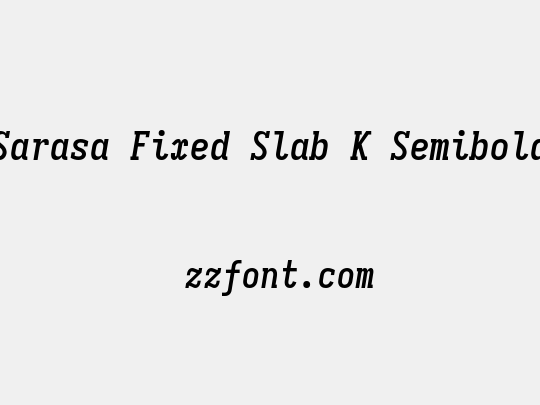 Sarasa Fixed Slab K Semibold
