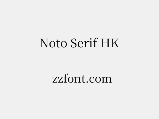 Noto Serif HK
