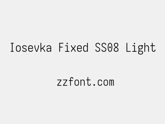 Iosevka Fixed SS08 Light
