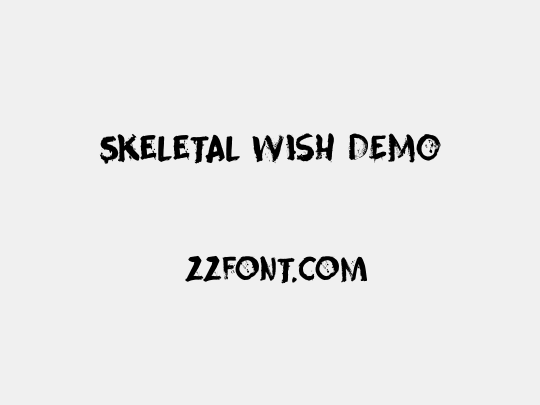 Skeletal Wish DEMO