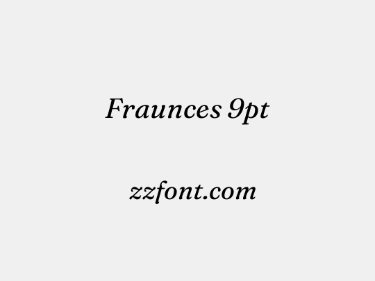 Fraunces 9pt