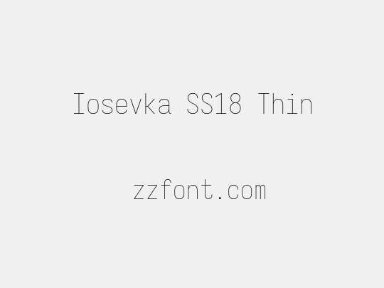 Iosevka SS18 Thin