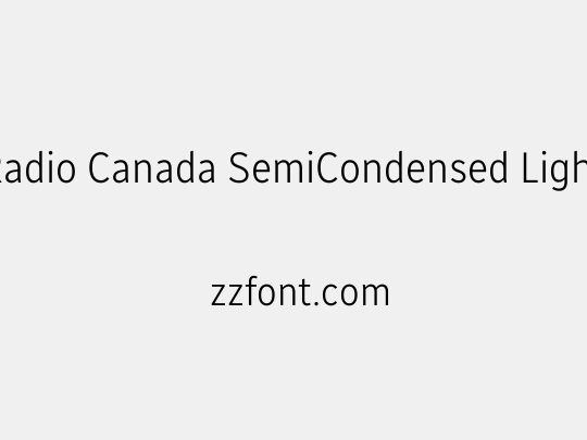 Radio Canada SemiCondensed Light
