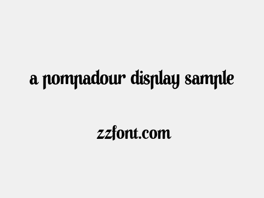 A Pompadour Display Sample