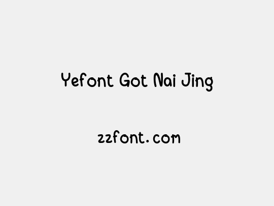 Yefont Got Nai Jing